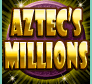 Aztec Millions Aztec Millions