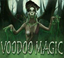 Voodoo Magic Voodoo Magic